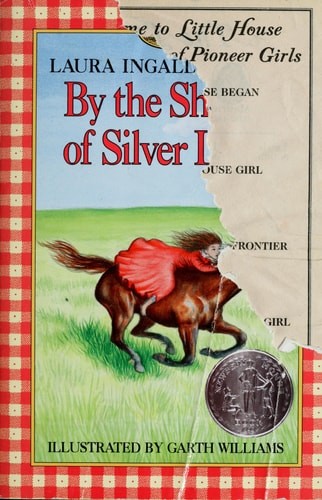 By the Shores of Silver Lake (Little House) by Wilder, Laura Ingalls, Good Book