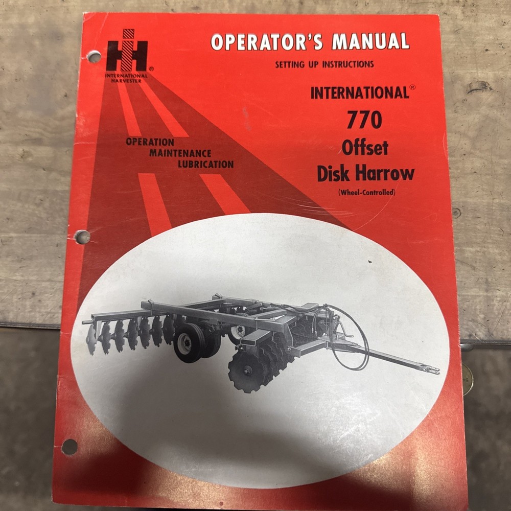 International 770 Offset Disk Harrow Operators Manual