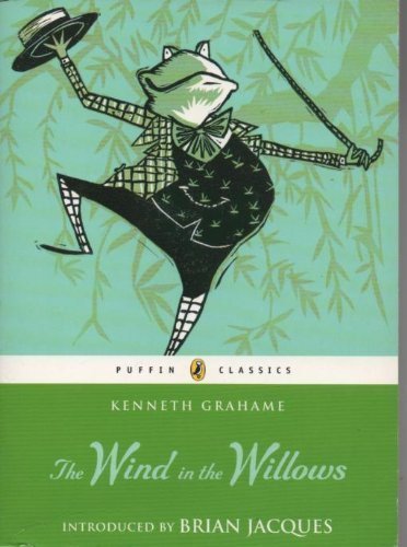 The Wind in the Willows By Kenneth Grahame. 9780141325613