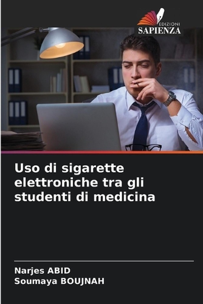 Uso di sigarette elettroniche tra gli studenti di medicina by Narjes Abid (Itali