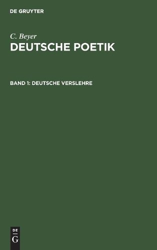 C Beyer Deutsche Verslehre (Hardback)