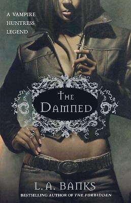 The Damned: A Vampire Huntress Legend - 0312336241, L A Banks, paperback