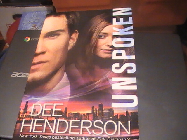 Unspoken by Dee Henderson (2013, Trade Paperback)