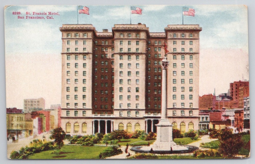 St. Francis Hotel San Francisco California Dewey Monument Vintage Postcard