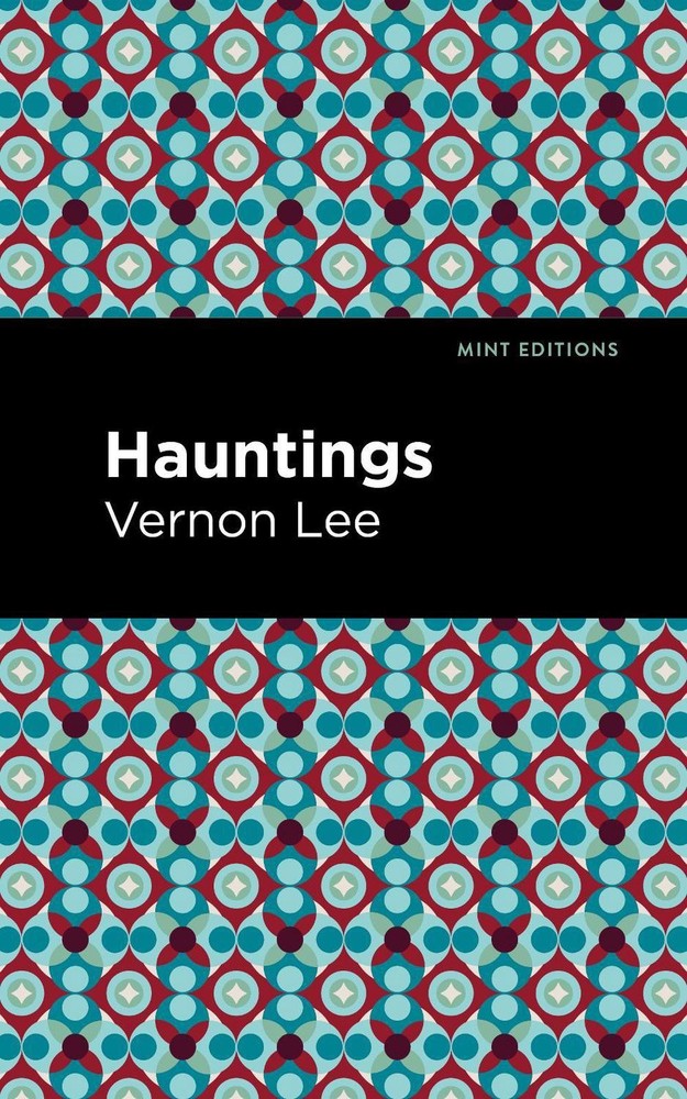 Hauntings by Vernon Lee (English) Paperback Book
