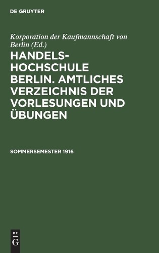 Sommersemester 1916 (Hardback)