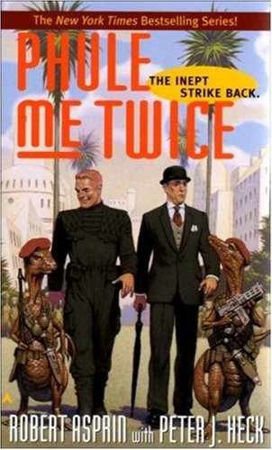 Phule Me Twice (Phule's - Paperback, by Asprin Robert; Heck - Acceptable