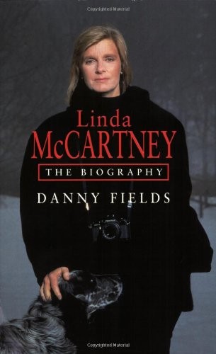 Linda McCartney by Fields, Danny 0751529850 The Fast Free ShippingFREE US DELIVERY | ISBN: 0751529850 | Quality Books