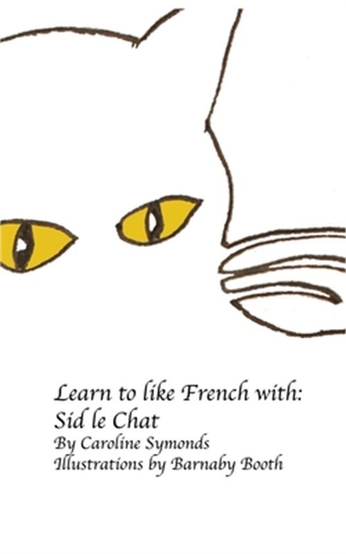 Sid le Chat (Paperback or Softback)