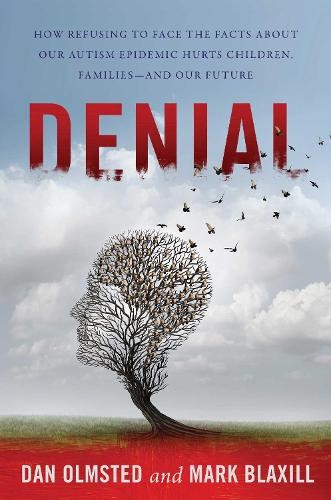 Mark Blaxill Dan Olmsted Denial (Hardback)Another great item from Rarewaves USA | Free delivery!