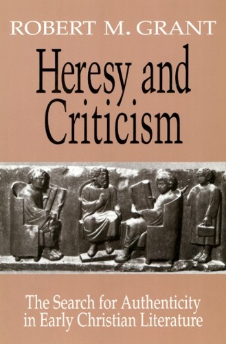 Robert M. Grant Heresy and Criticism (Paperback)Another great item from Rarewaves USA | Free delivery!