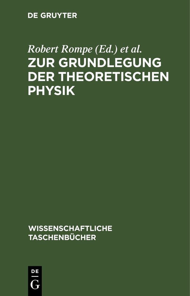 Zur Grundlegung Der Theoretischen Physik (Hardback)