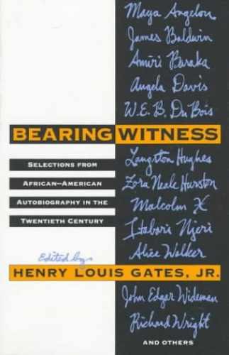 Bearing Witness: Selections from - Paperback, by Gates Jr. Henry - Very Good x