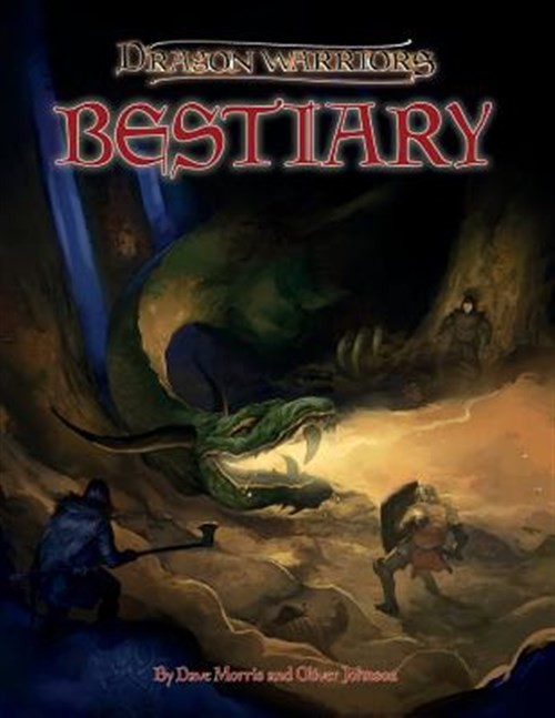 Dragon Warriors Bestiary : Monsters of Myth for the Lands of Legend, Paperbac...