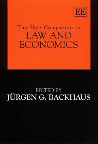 Elgar Companion to Law and Economics, Hardcover by Backhaus, Jurgen G. (EDT),...