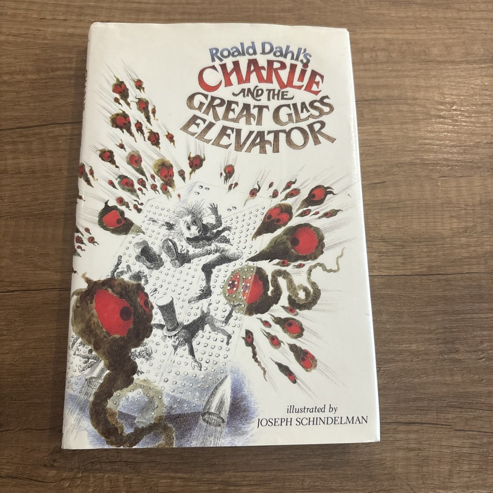 Charlie And The Great Glass Elevator Roald Dahl HC/ DJ  1991 ( 1972 edition)