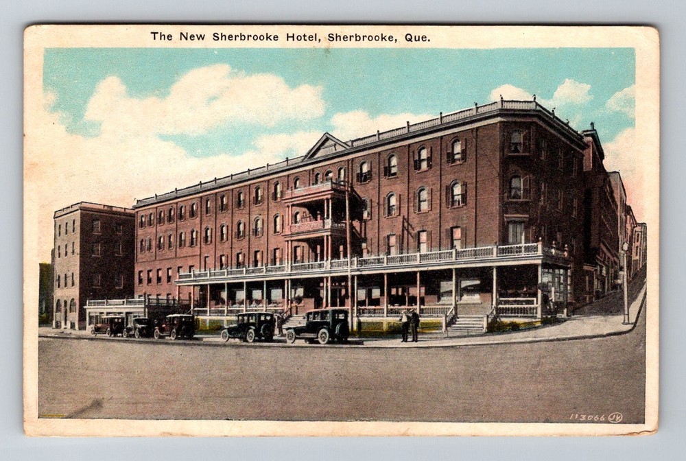 Canada- Sherbrooke Quebec The New Sherbrooke Hotel Old PC View Vintage Postcard