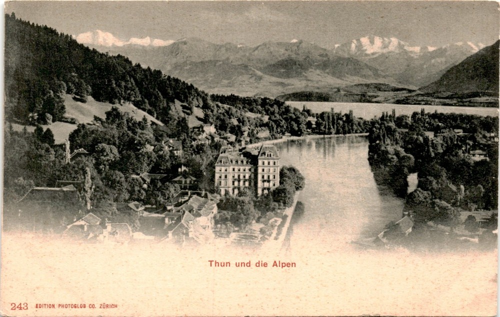 243 EDITION PHOTOGLOB CO. ZÜRICH, Thun, Alpen, Postcard