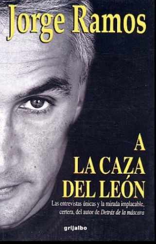 A la caza del León - Paperback, by Ramos Jorge - Very Good