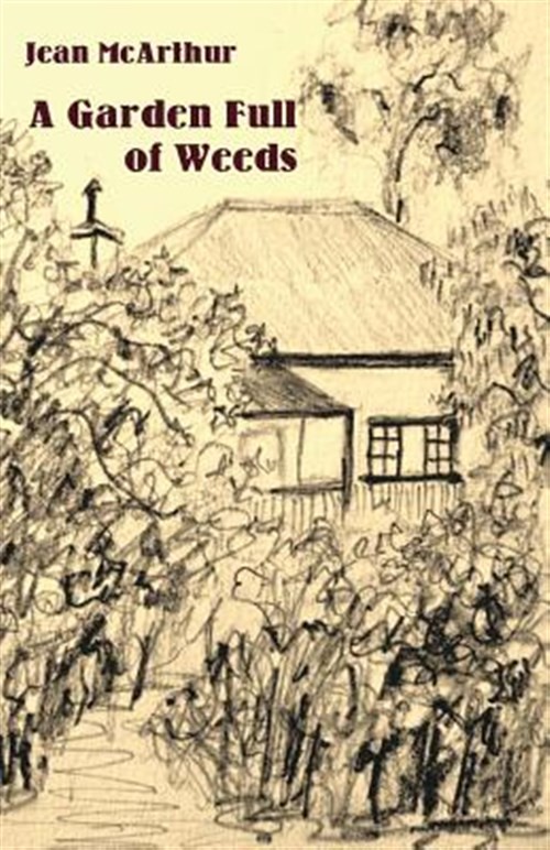 A Garden Full of Weeds, Like New Used, Free shipping in the US