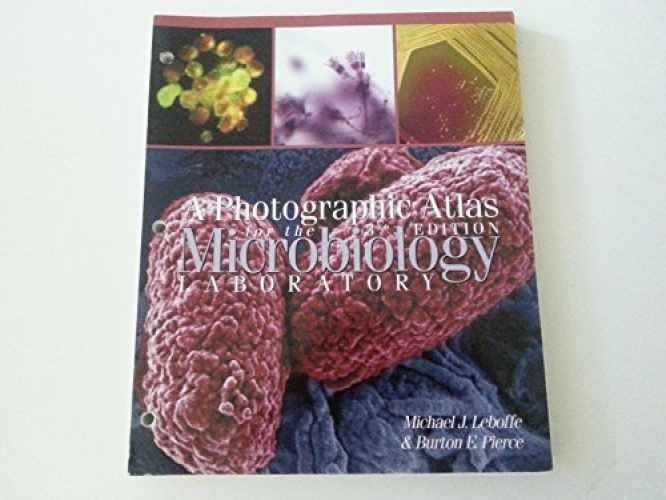 A Photographic Atlas for the - Loose Leaf, by Leboffe Michael J.; - Acceptable
