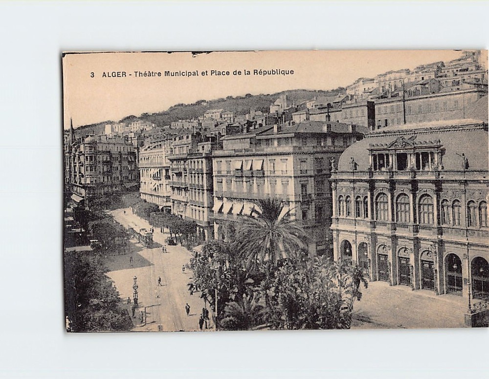 Postcard Théâtre Municipal & Place de la République in Algiers Algeria