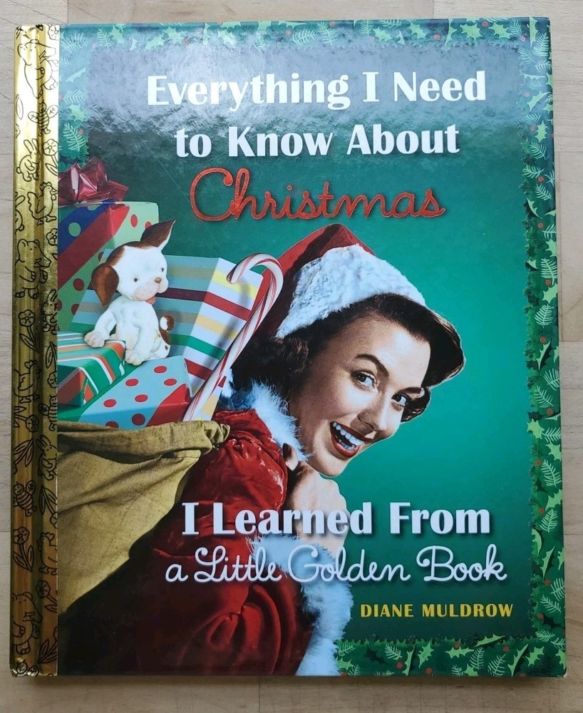 Everything I Need to Know about Christmas I Learned from a Little Golden Book