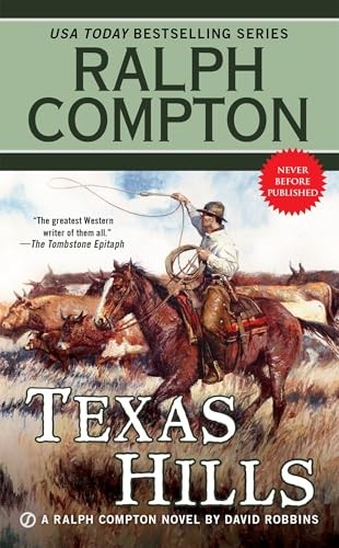 Ralph Compton Texas Hills (A Ralph C..., Robbins, David