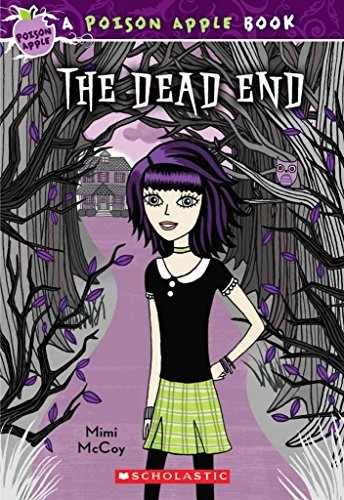 The Dead End (The Poison Apple #1) - Paperback, by McCoy Mimi - Acceptable