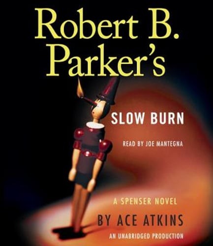Robert B. Parker's Slow Burn by Ace Atkins: Used Audiobook