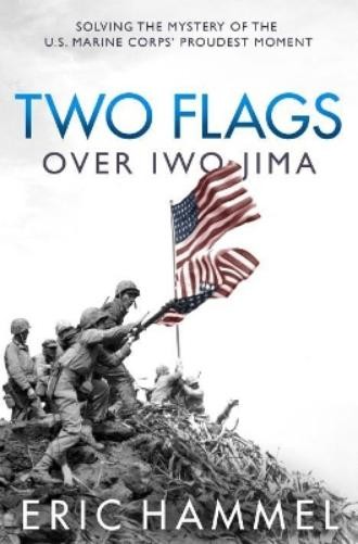 Eric Hammel Two Flags Over Iwo Jima (Hardback)Another great item from Rarewaves USA | Free delivery!