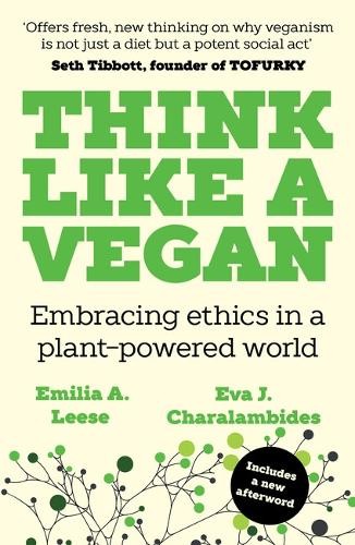 Emilia A. Leese Eva J. Charalambides Think Like a Vegan (Paperback)Another great item from Rarewaves USA | Free delivery!