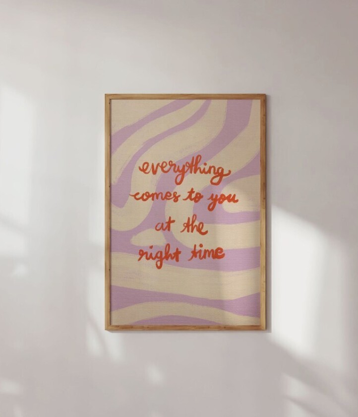 Motivational Poster Everything At The Right Time Inspiring Home Decor