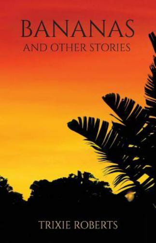 Bananas and Other Stories, Brand New, Free shipping in the US