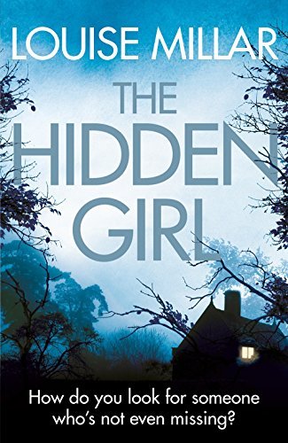 The Hidden Girl By Louise Millar