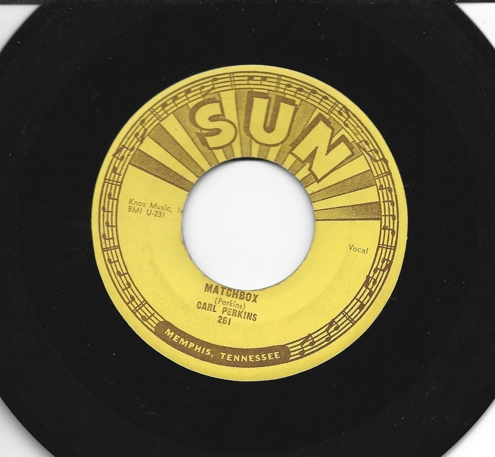 Rockabilly  45 - Carl Perkins - Matchbox   /   Your True Love  - Hear - 1957 Sun