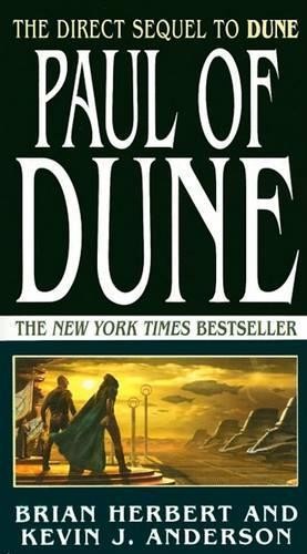 Paul of Dune: Book One of the Heroe..., Anderson, Kevin