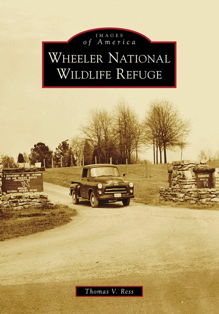NEW Arcadia Publishing Wheeler National Wildlife Refuge, AL 9781467104326 Images-image