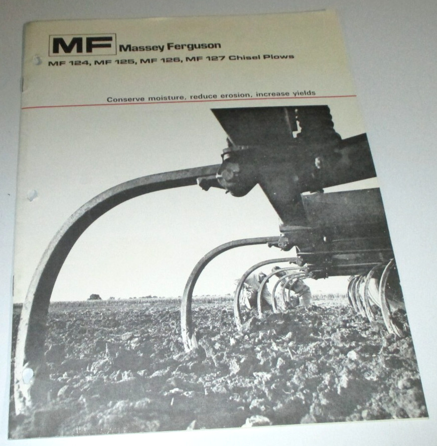 Massey Ferguson MF 124 125 126 127 Chisel Plow Sales Brochure Literature Ad 1972