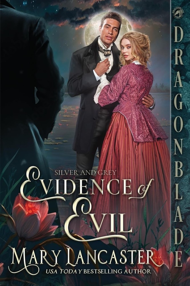 Evidence of Evil: A Victorian Historical Romance Mystery (Silver and Grey)