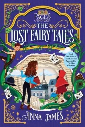 Anna James Pages & Co.: The Lost Fairy Tales (Paperback) Pages & Co.