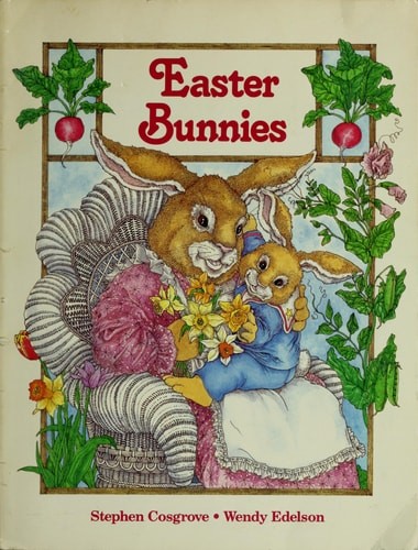 Easter Bunnies by Stephen Cosgrove, Acceptable Book