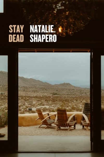 Stay Dead, Paperback by Shapero, Natalie, Like New Used, Free shipping in the US