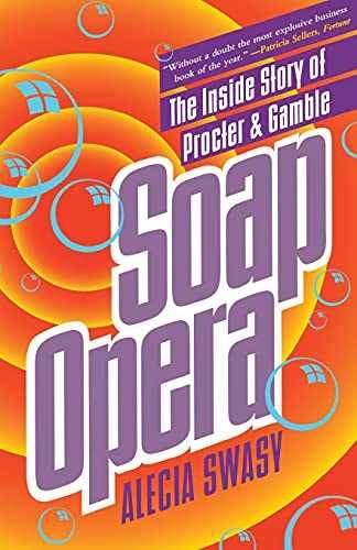 Soap Opera : The Inside Story of - Paperback, by Swasy Alecia - Very Good