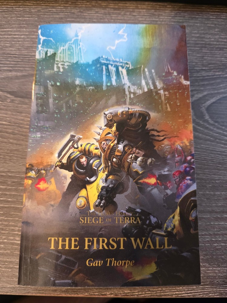 The First Wall - Horus Heresy Book #57 - Mass Market Paperback