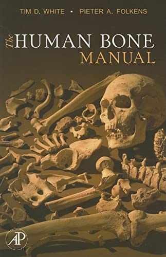 The Human Bone Manual - Paperback, by White Tim D.; Folkens - Acceptable n
