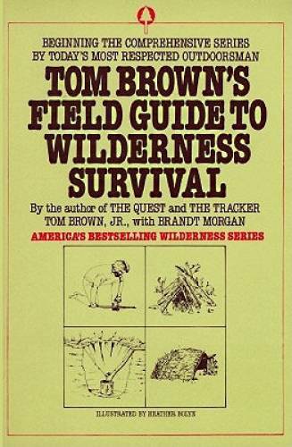 Tom Brown's Field Guide to Wilderness Survival - Paperback By Brown, Tom - GOOD