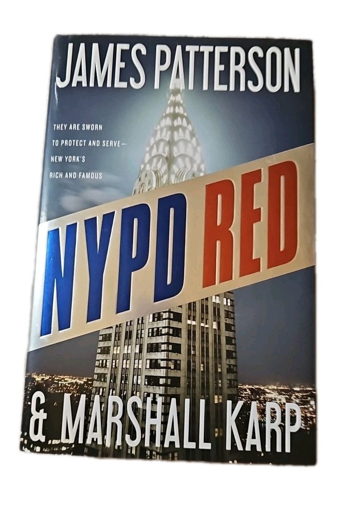 NYPD Red: NYPD Red by Marshall Karp and James Patterson (2012, Hardcover) 1st Ed