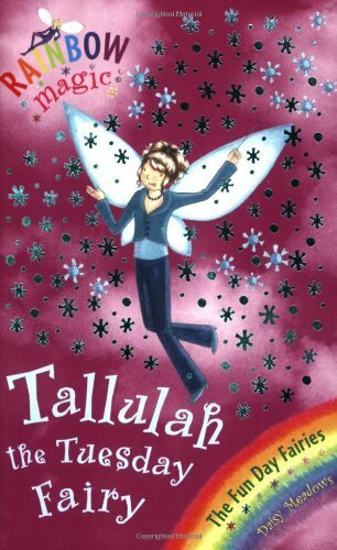 Tallulah the Tuesday Fairy By Daisy Meadows
