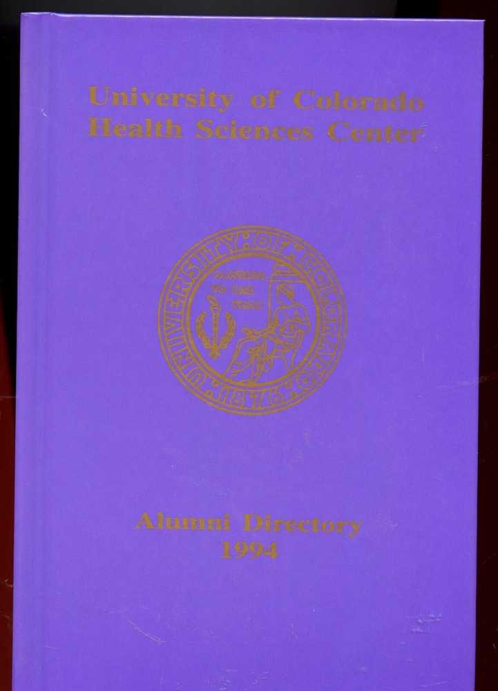 1994 University Colorado Health Sciences Center Alumni Directory, Ex Cond